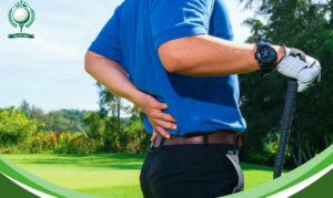 Nguyên nhân và cách hạn chế đánh golf bị đau lưng HIỆU QUẢ