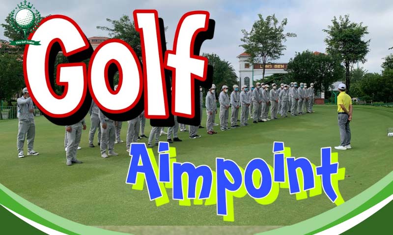 Aimpoint golf là gì